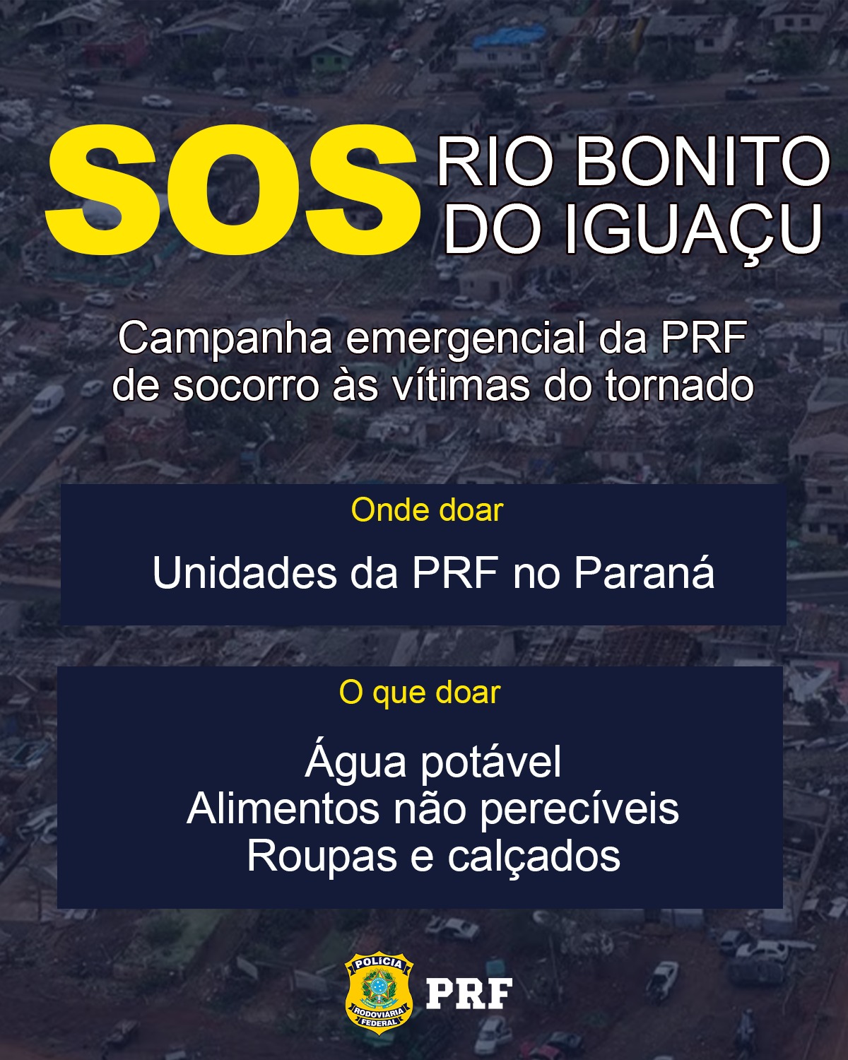 PRF lança campanha de doações às vítimas de tornado em Rio Bonito do Iguaçu (PR)