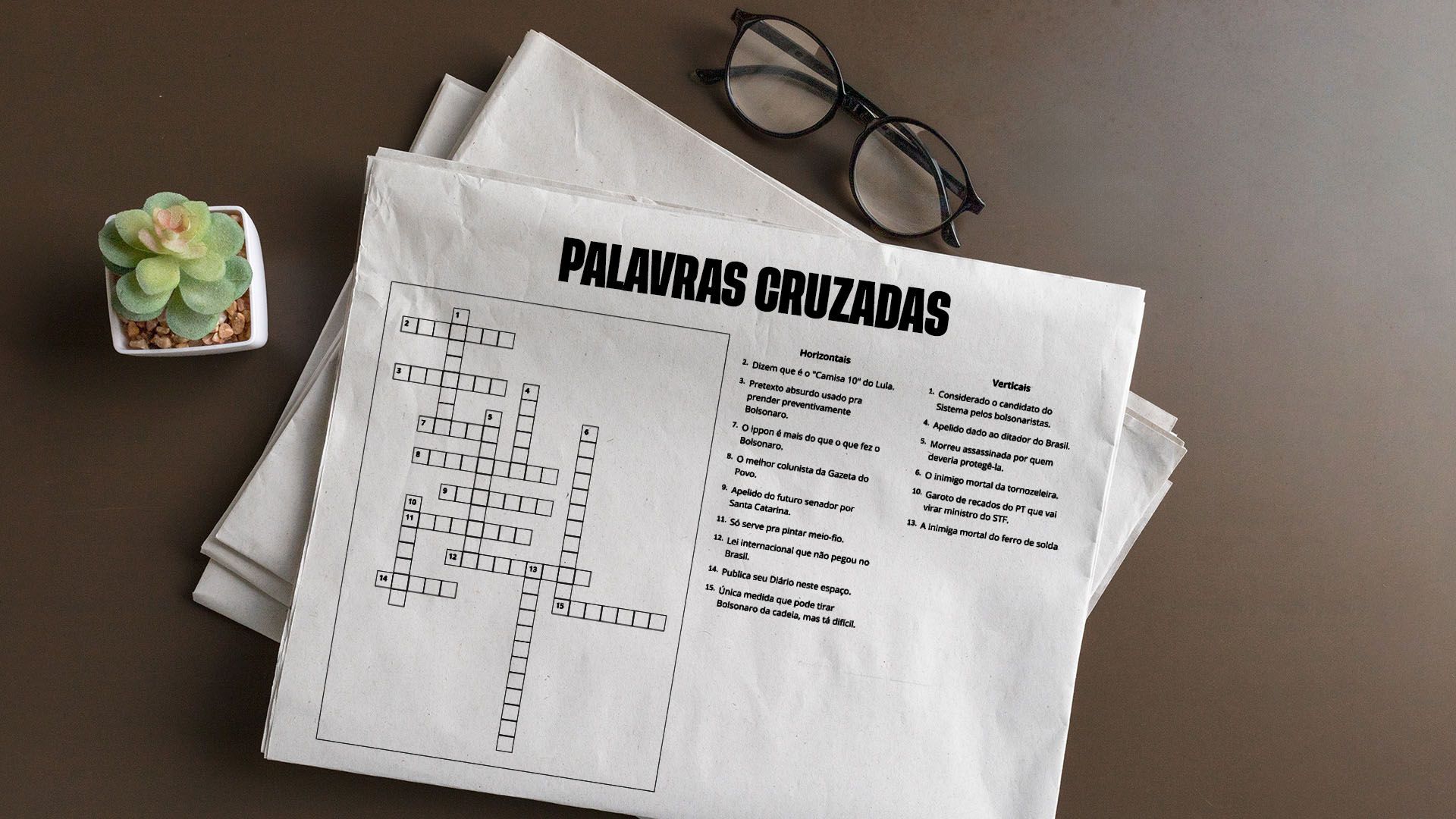 IMPERDÍVEL! Faça as palavras-cruzadas do Bolsonaro!