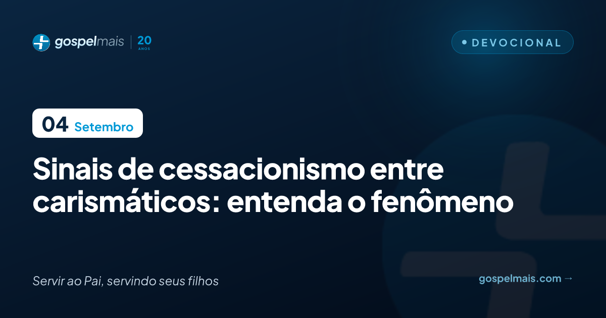 Sinais de cessacionismo entre carismáticos: entenda o fenômeno